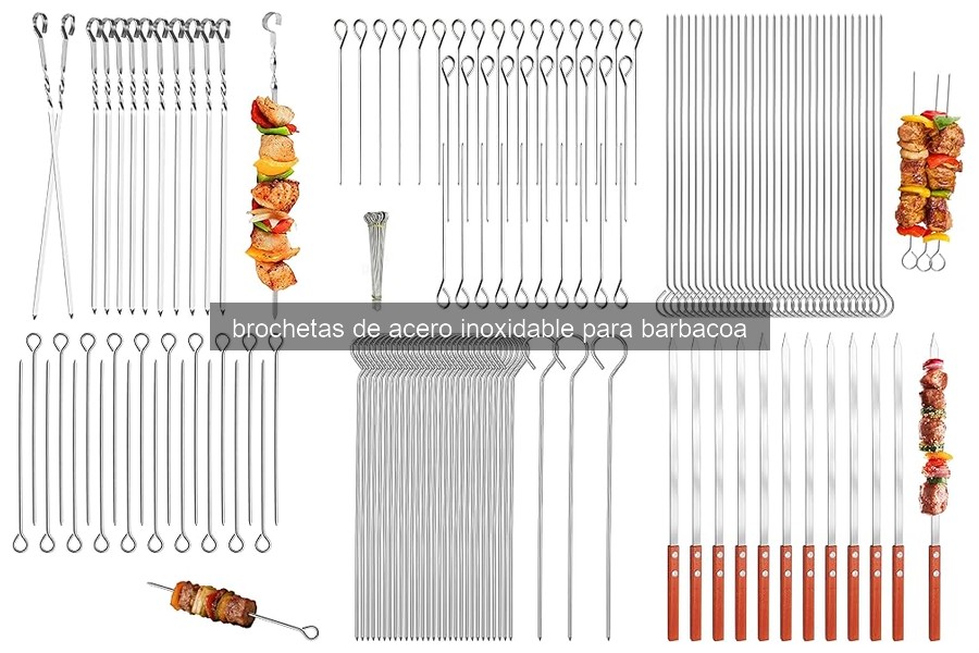 Beneficios de las brochetas de acero inoxidable para barbacoa