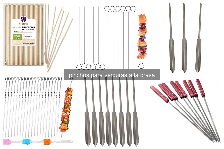 Cómo usar pinchos para verduras a la brasa de manera eficaz