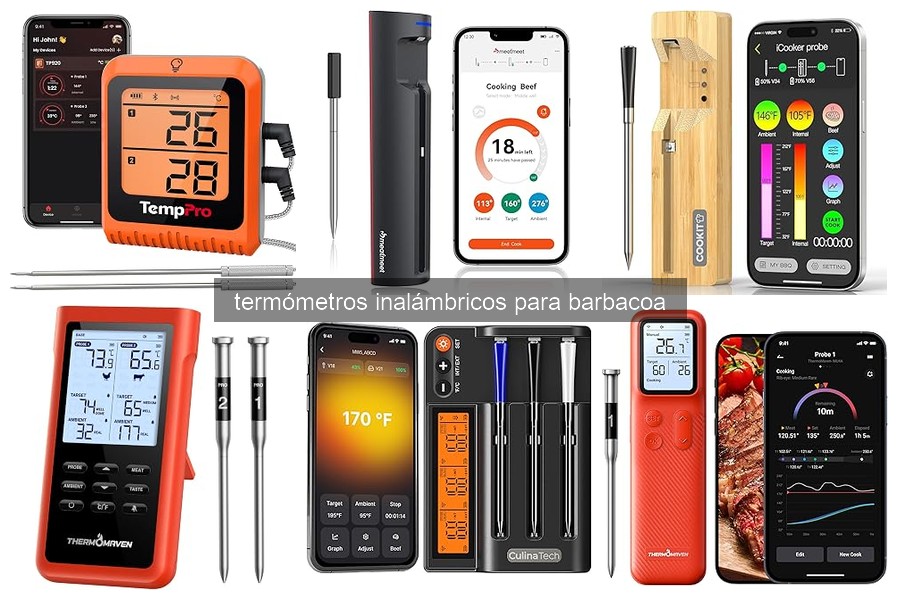 Comparativa 2023: Mejores termómetros inalámbricos para barbacoa