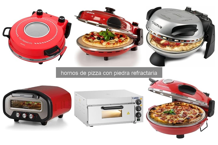 Comparativa de los Mejores Hornos de Pizza con Piedra Refractaria