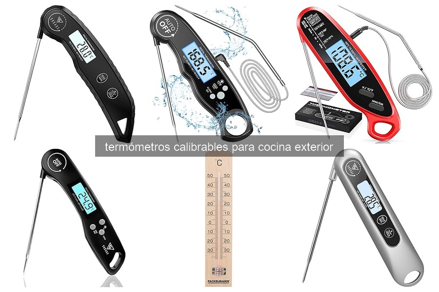Errores comunes con termómetros calibrables en cocina exterior