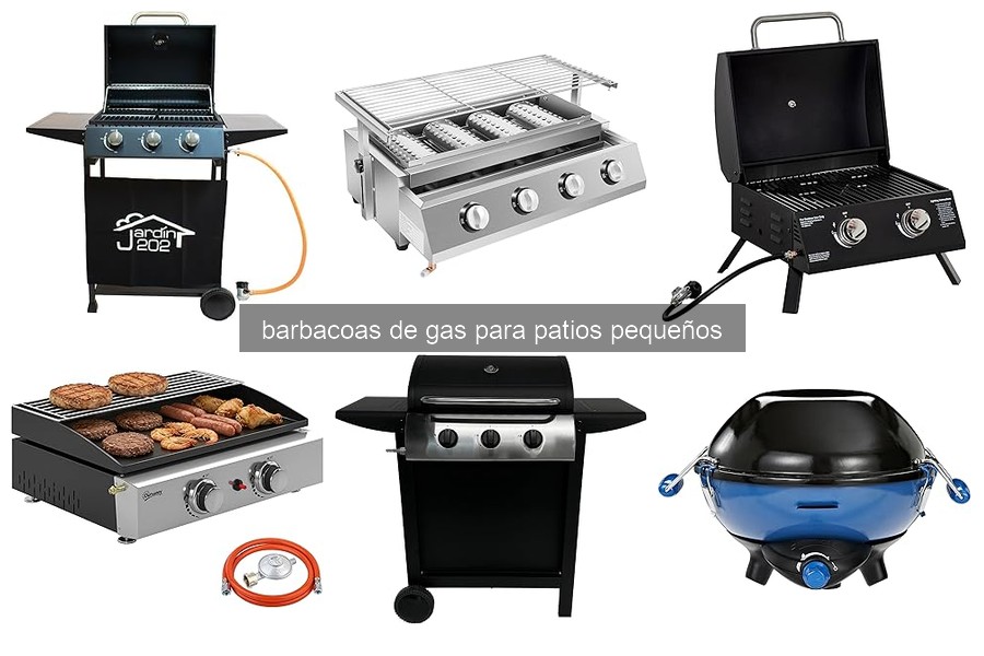 Guía para elegir la mejor barbacoa de gas para patios pequeños
