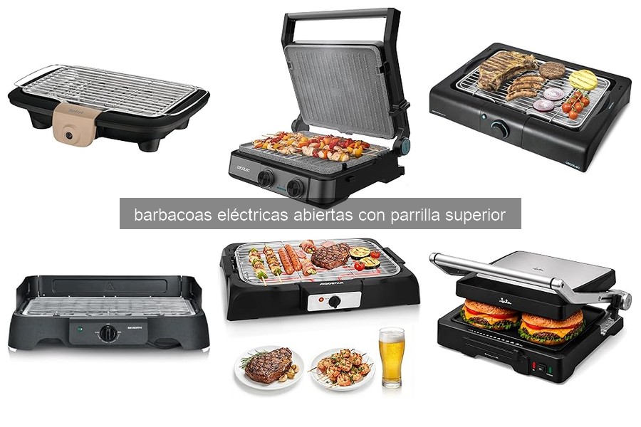 Guía para elegir la mejor barbacoa eléctrica abierta