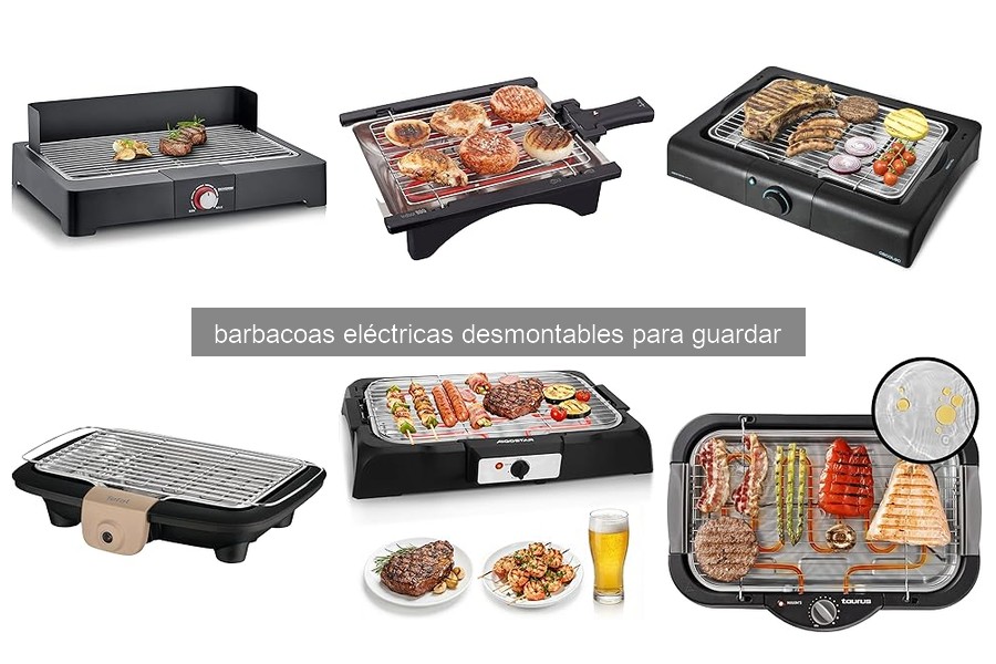 Guía para elegir la mejor barbacoa eléctrica desmontable