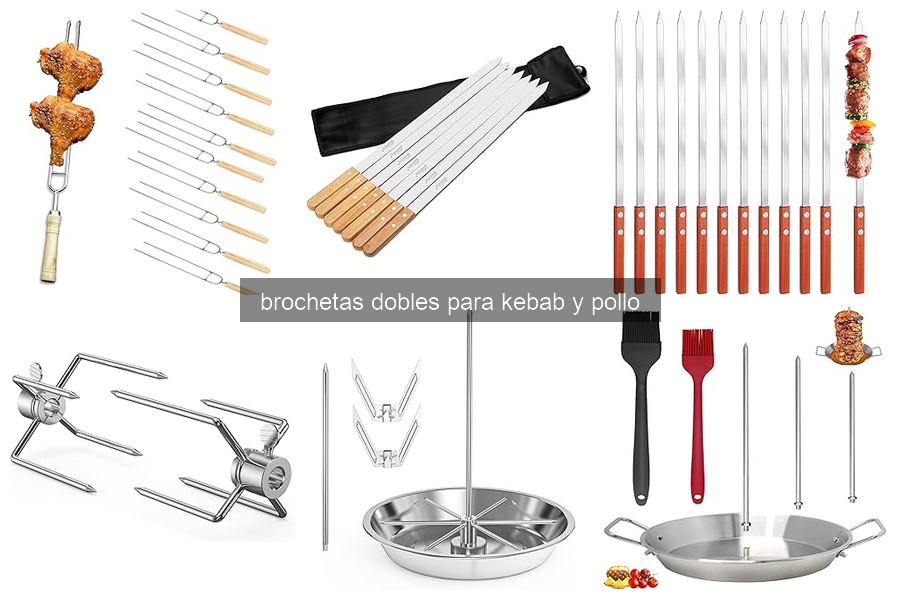 Mejores brochetas dobles para kebab y pollo en 2026