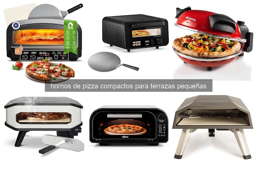 Mejores hornos de pizza compactos para terrazas pequeñas 2026