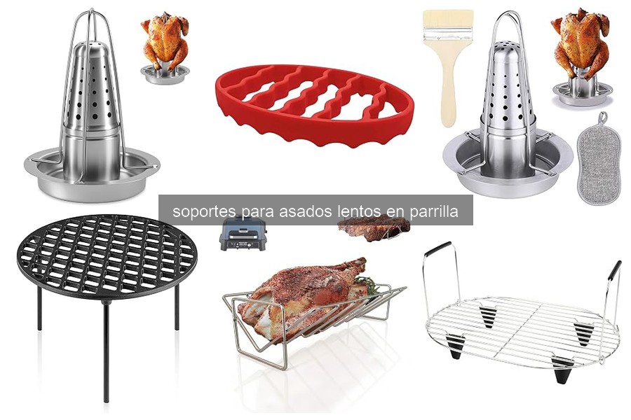 ¿Qué es un soporte para asados lentos en parrilla?