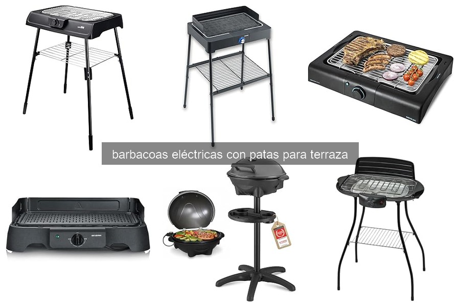 Ventajas y Desventajas de Barbacoas Eléctricas con Patas